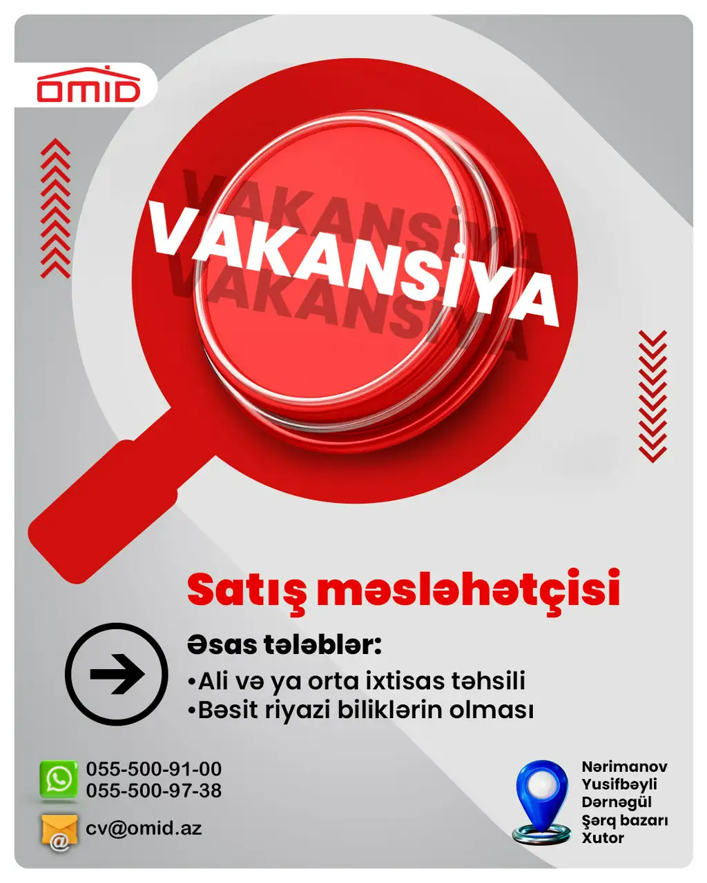 OMİD Mağazalar Şəbəkəsi SATIŞ MƏSLƏHƏTÇİLƏRİ axtarır