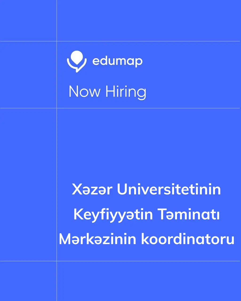 Xəzər Universitetinin Keyfiyyətin Təminatı Mərkəzinin koordinatoru vakansiyası