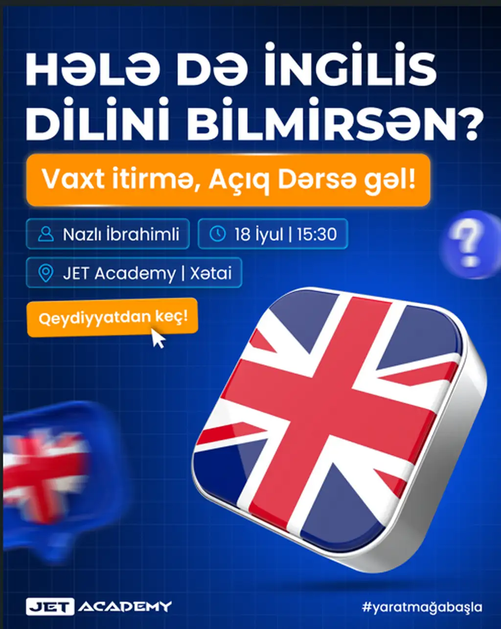 Hələ də ingilis dilində sərbəst danışa bilmirsən?  (Ödənişsiz açıq dərs)