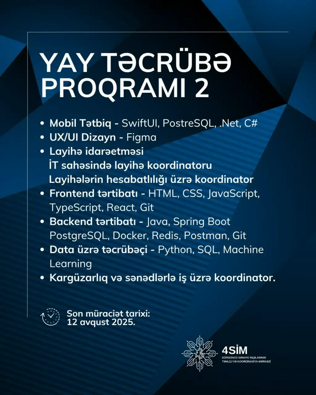 4SİM rəqəmsal iqtisadiyyat sahəsində həyata keçirdiyi layihələrə cəlb olunmaq üçün növbəti 3 aylıq təcrübə proqramı elan edir
