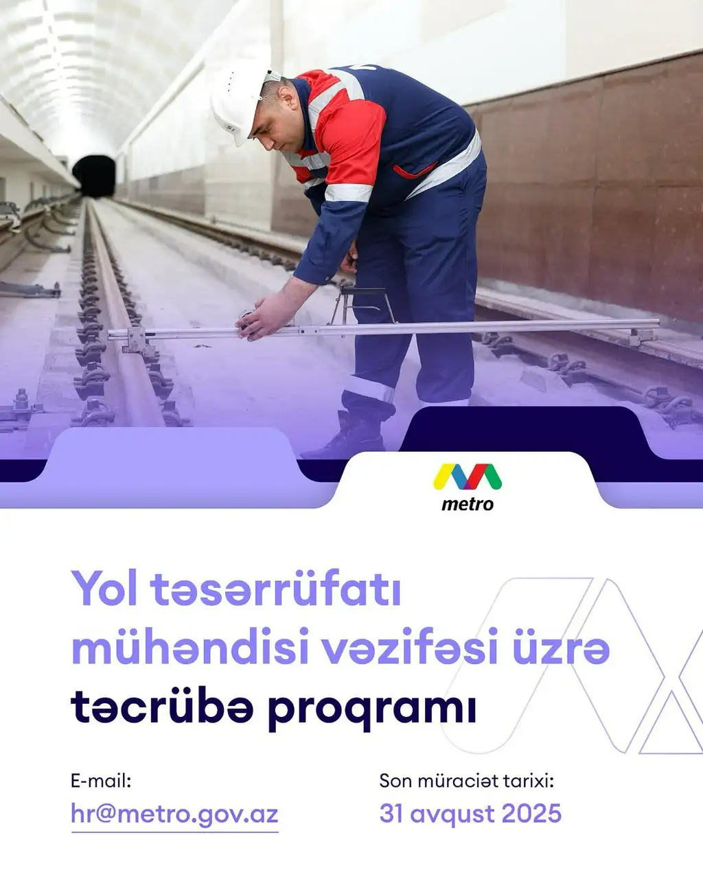 Bakı Metropoliteni yol təsərrüfatı mühəndisi vəzifəsi üzrə təcrübə proqramı elan edir! (Maaşlı))