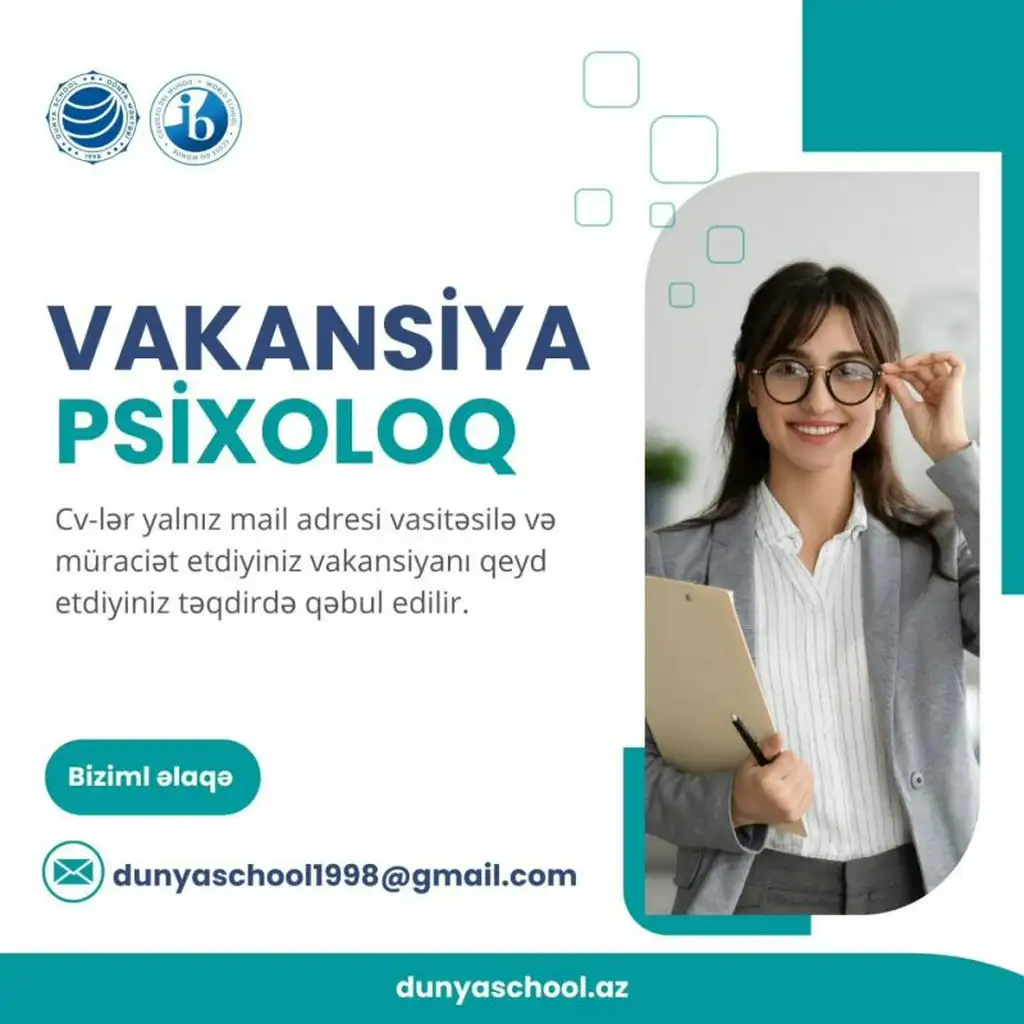 Sumqayıt Dünya Məktəbində Psixoloq vakansiyası