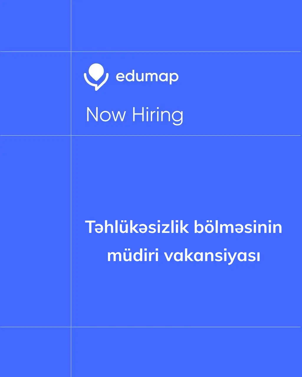 Təhlükəsizlik bölməsinin müdiri vakansiyası