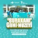Gənc Könüllülərin Tanker - muzeydə təcrübə proqramına yenidən start verilir!