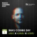 BAKU CODING DAY x UNEC × ADNSU × AZMİU