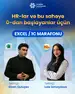 HR-lar üçün işəqəbulda tələb olunan EXCEL və 1C biliklərini dərindən öyrənmək istəyənlər üçün möhtəşəm təklif