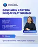 "Şəxsi brendinq və karyera yüksəlişi" təlimi  (ÖDƏNİŞSİZ və SERTİFİKATLI)