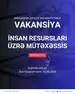  Mingəçevir Dövlət Universiteti İnsan resursları üzrə mütəxəssis vəzifəsinə vakansiya elan edir