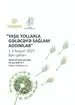 “Yaşıl yollarla gələcəyə sağlam addımlar” layihəsinə start verilir