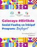 “Gələcəyə #Birlikdə | Sosial Fəallıq və İnkişaf Proqramı” keçiriləcək