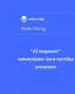 "Aİ engineer" vakansiyası üzrə təcrübə proqramı (Maaşlı)