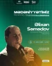 “MədəniyyətimİZ” layihəsinin növbəti qonağı xalq artisti Əlixan Səmədov olacaq