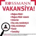“ Veysəloğlu-Rossmann” MMC yeni açılacaq mağazaları üçün aşağıda qeyd edilən vakansiyaları elan edir