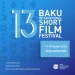 13-cü Bakı Beynəlxalq Qısa Filmlər Festivalının proqramı (Giriş PULSUZDUR)