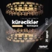 "Kürəciklər", qulaqlıqlarda verbatim