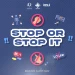 “Stop or Stop it” layihəsinə start verilir